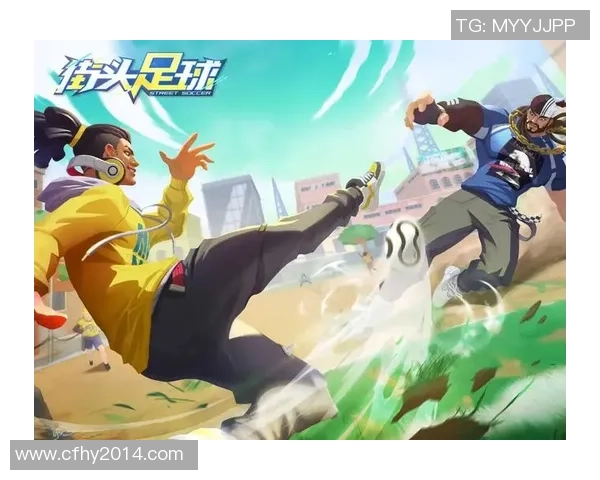 街头足球明星的魅力与故事你了解多少个精彩瞬间